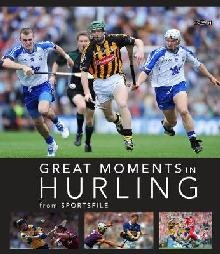 Great Moments in Hurling