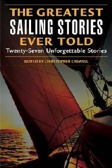 Greatest Sailing Stories Ever Told