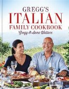Gregg\'s Italian Family Cookbook