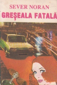 Greseala Fatala