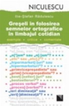 Greseli folosirea semnelor ortografice limbajul