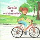 Greta ora sanatate