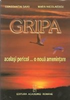 Gripa - acelasi pericol... o noua amenintare