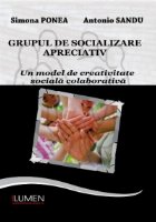 Grupul socializare apreciativ model creativitate