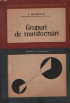 Grupuri de transformari - Introducere elementara