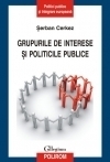 Grupurile de interese si politicile publice