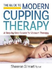 Guide to Modern Cupping Therapy