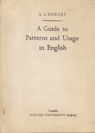 A Guide to Patterns and Usage in English