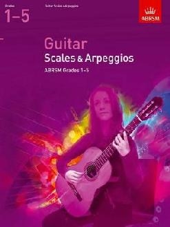 Guitar Scales and Arpeggios, Grades 1-5