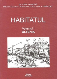 Habitatul, Volumul I - Oltenia