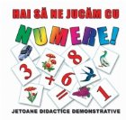 Hai sa ne jucam cu numere! - Jetoane didactice demonstrative