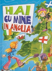 Hai cu mine in Anglia