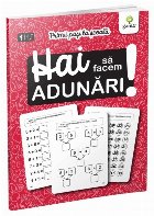 Hai să facem adunări!