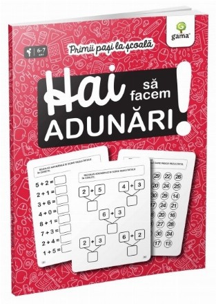 Hai să facem adunări!