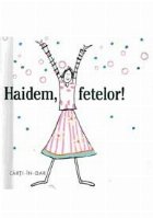 Haidem fetelor