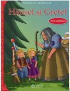 Hansel Gretel (seria Povesti abtibilduri)