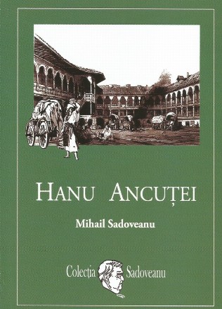 Hanu Ancutei (Colectia Sadoveanu)