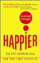 Happier: Can you learn to be Happy? (UK Paperback)