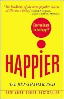 Happier: Can you learn to be Happy? (UK Paperback)