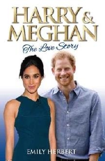 Harry & Meghan - The Love Story