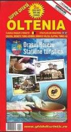 Harta Oltenia Romania turistica rutiera