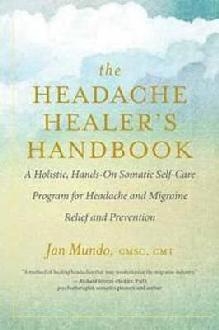 Headache Healer's Handbook