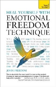 Heal Yourself with Emotional Freedom Technique