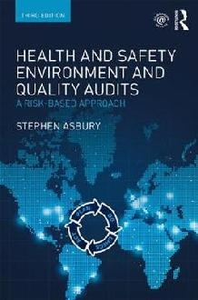 Health and Safety, Environment and Quality Audits