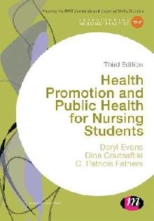 Health Promotion and Public Health for Nursing Students