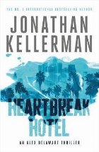 Heartbreak Hotel (Alex Delaware series