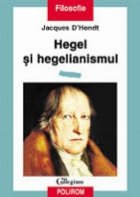 Hegel si hegelianismul