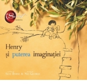 Henry si puterea imaginatiei