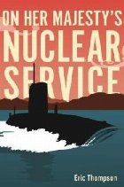 On Her Majesty\'s Nuclear Service