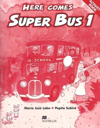 Here Comes Super Bus 1 - Activity Book