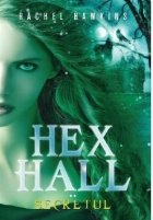 Hex Hall Volumul Secretul