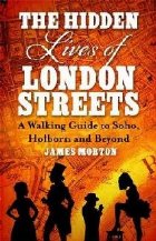 Hidden Lives of London Streets