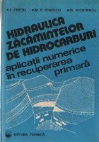 Hidraulica zacamintelor hidrocarburi Aplicatii numerice