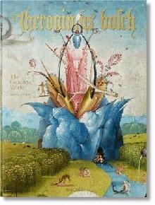 Hieronymus Bosch. The Complete Works