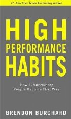 High Performance Habits