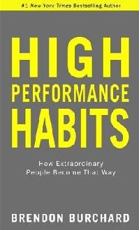 High Performance Habits