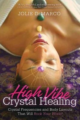 High Vibe Crystal Healing