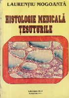 Histologie medicala Tesuturile