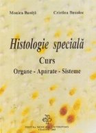 Histologie speciala Curs Organe Aparate