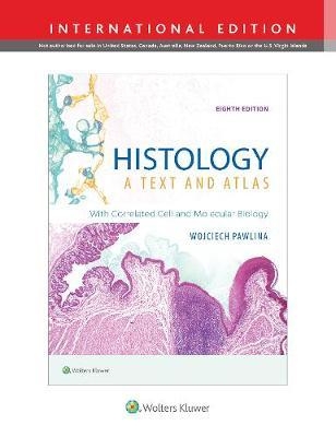 Histology: A Text and Atlas