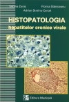 Histopatologia hepatitelor cronice virale