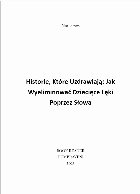 Historie Które Uzdrawiają Jak Wyeliminować