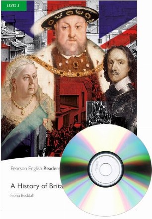 A History of Britain Book with MP3 audio CD. Level 3