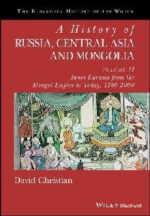 History of Russia, Central Asia and Mongolia, Volume II