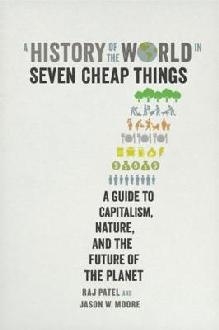 History of the World in Seven Cheap Things