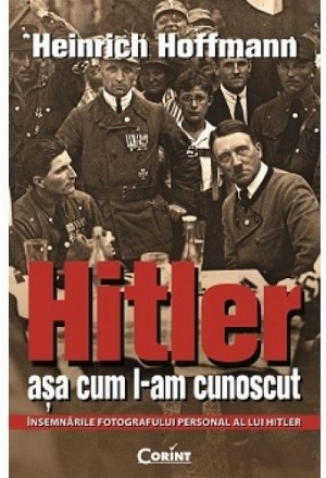 Hitler asa cum l-am cunoscut